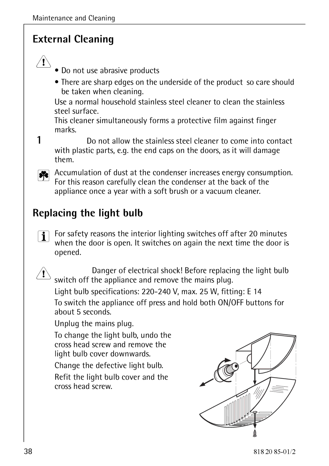 Electrolux 818 20 85 operating instructions External Cleaning, Replacing the light bulb 