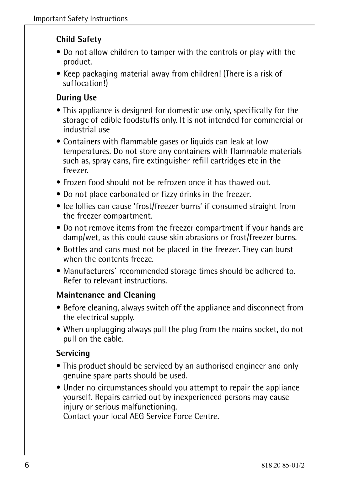 Electrolux 818 20 85 operating instructions Child Safety, During Use, Maintenance and Cleaning, Servicing 