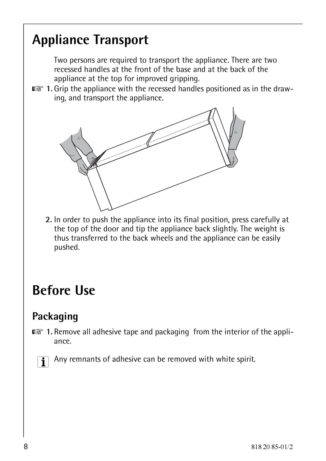 Electrolux 818 20 85 operating instructions Appliance Transport, Before Use 