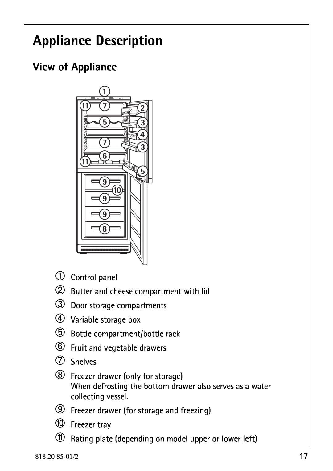 Electrolux 818 20 85 operating instructions Appliance Description, View of Appliance, ➀ ➁ ➂ ➃ ➄ ➅ ➆ ➇ 