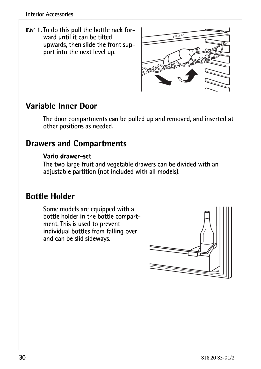 Electrolux 818 20 85 operating instructions Variable Inner Door, Drawers and Compartments, Bottle Holder, Vario drawer-set 