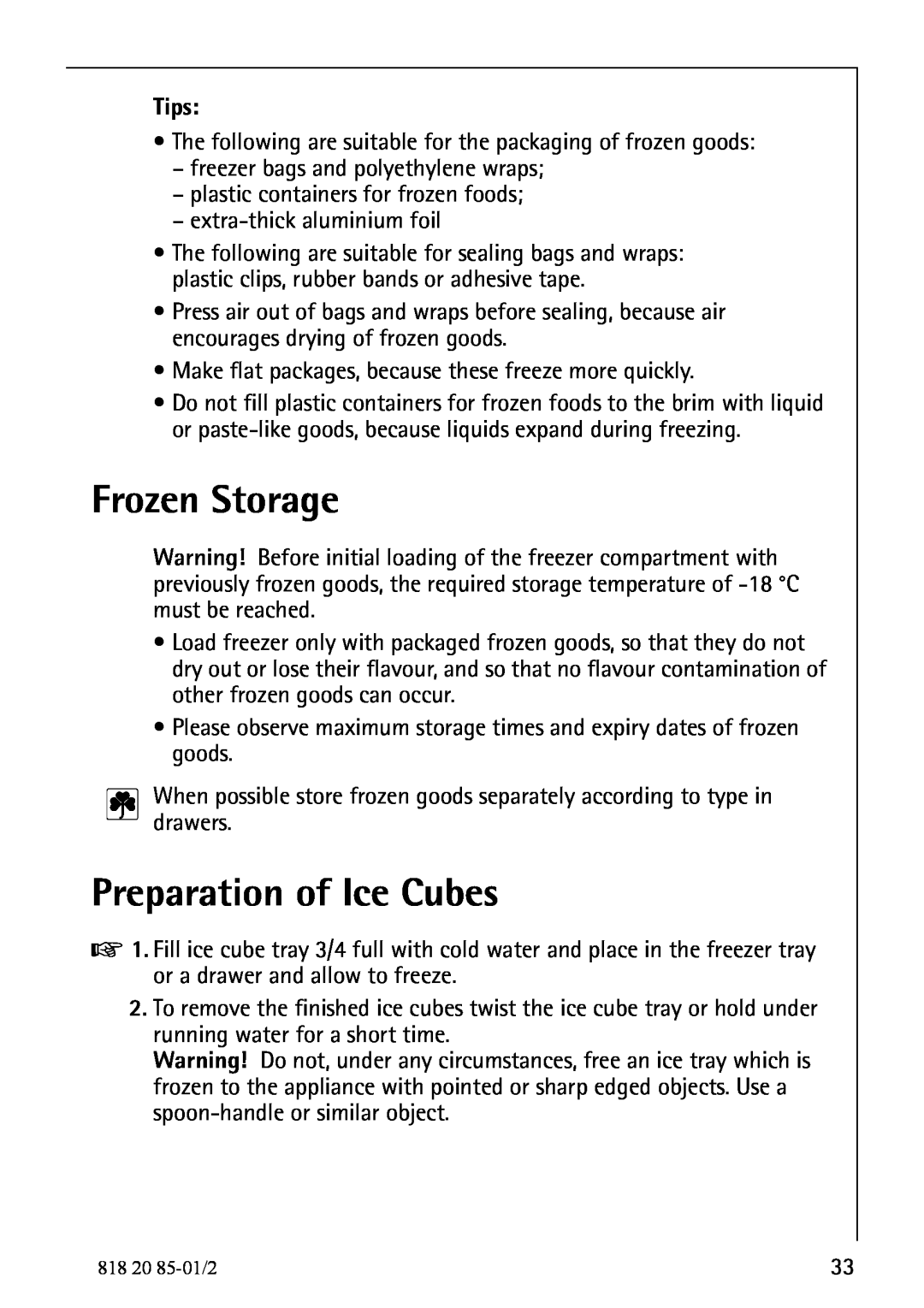 Electrolux 818 20 85 operating instructions Frozen Storage, Preparation of Ice Cubes, Tips 