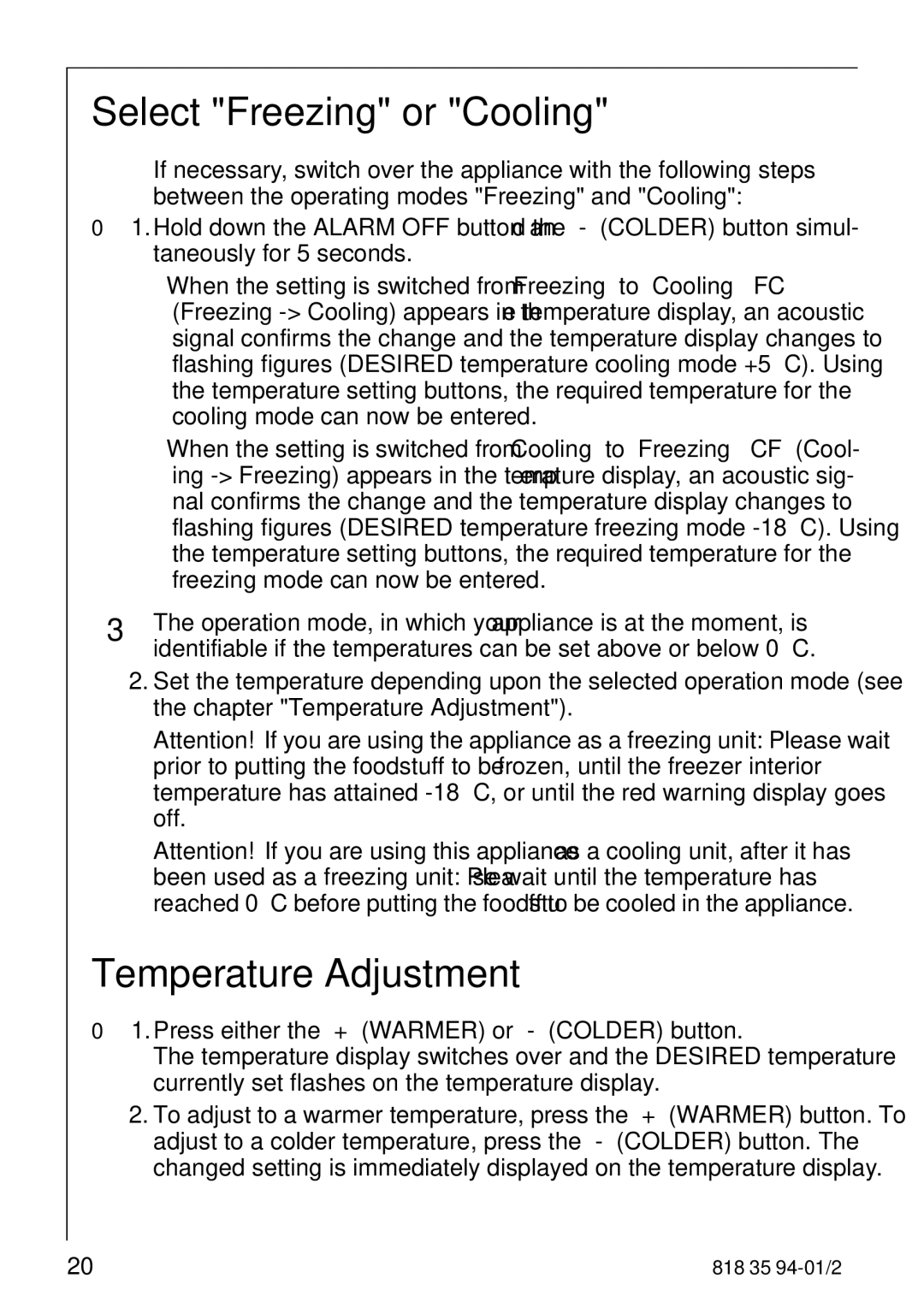 Electrolux 818 35 94-01/2 manual Select Freezing or Cooling, Temperature Adjustment 