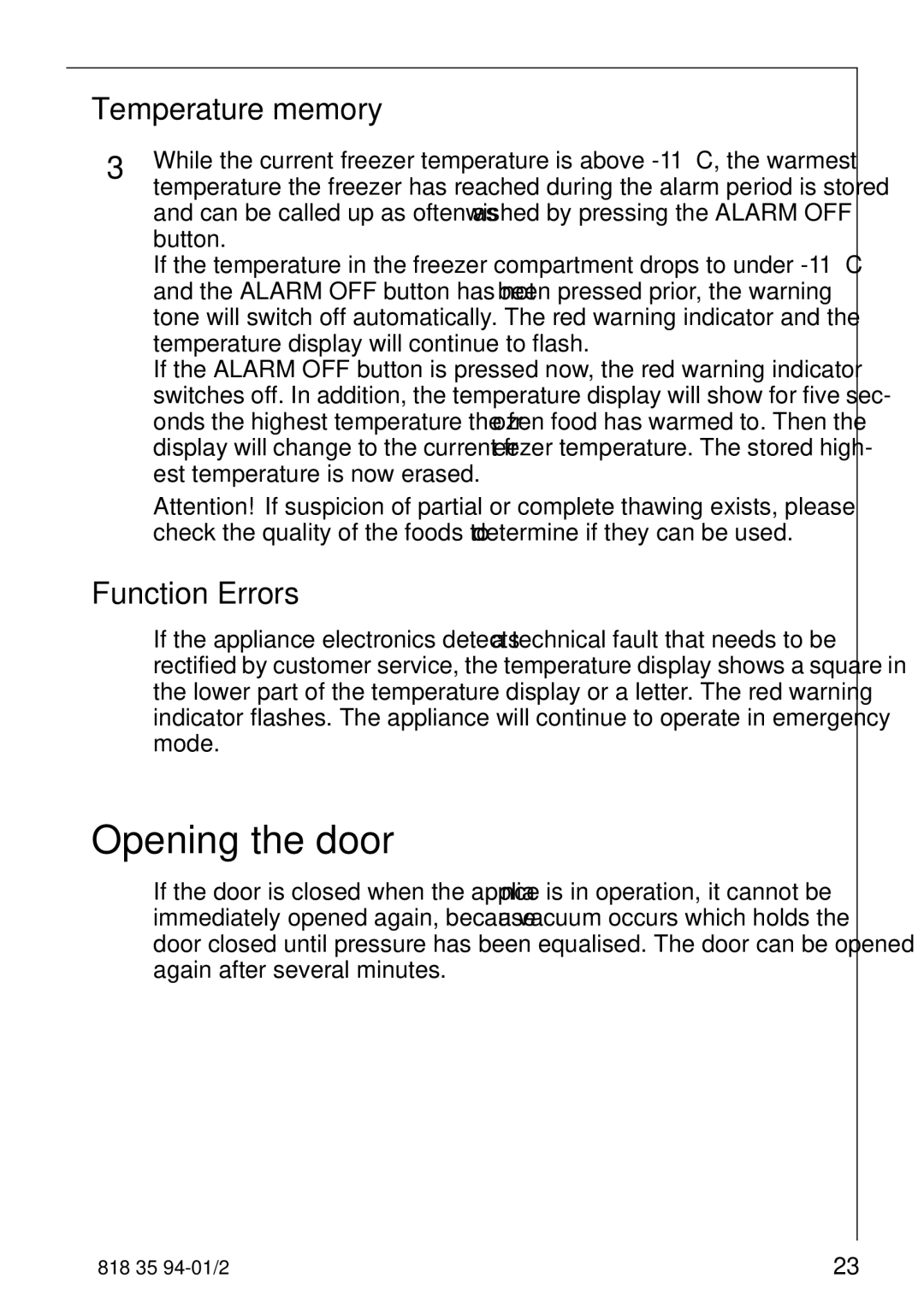 Electrolux 818 35 94-01/2 manual Opening the door, Temperature memory, Function Errors 