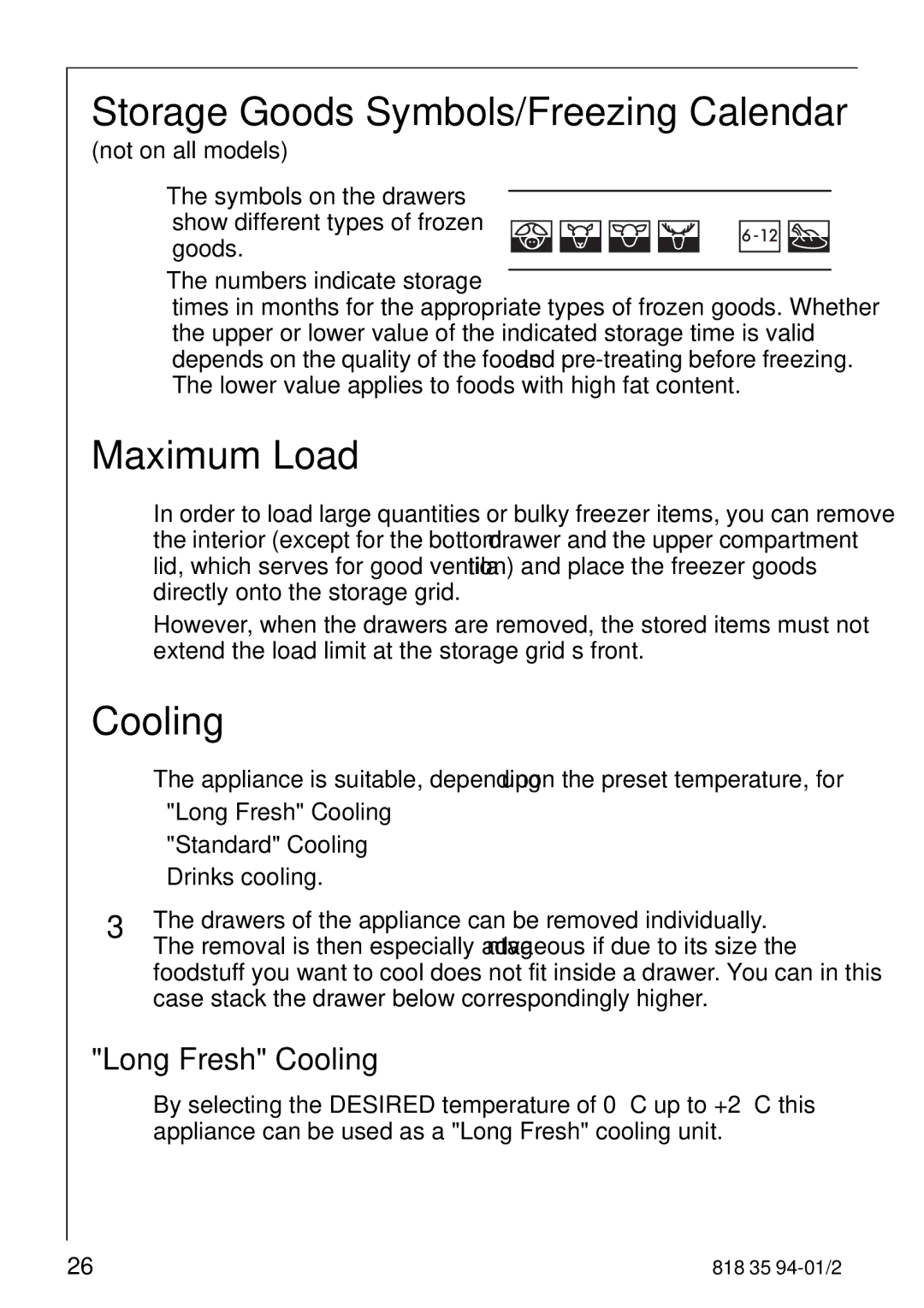 Electrolux 818 35 94-01/2 manual Storage Goods Symbols/Freezing Calendar, Maximum Load, Long Fresh Cooling 