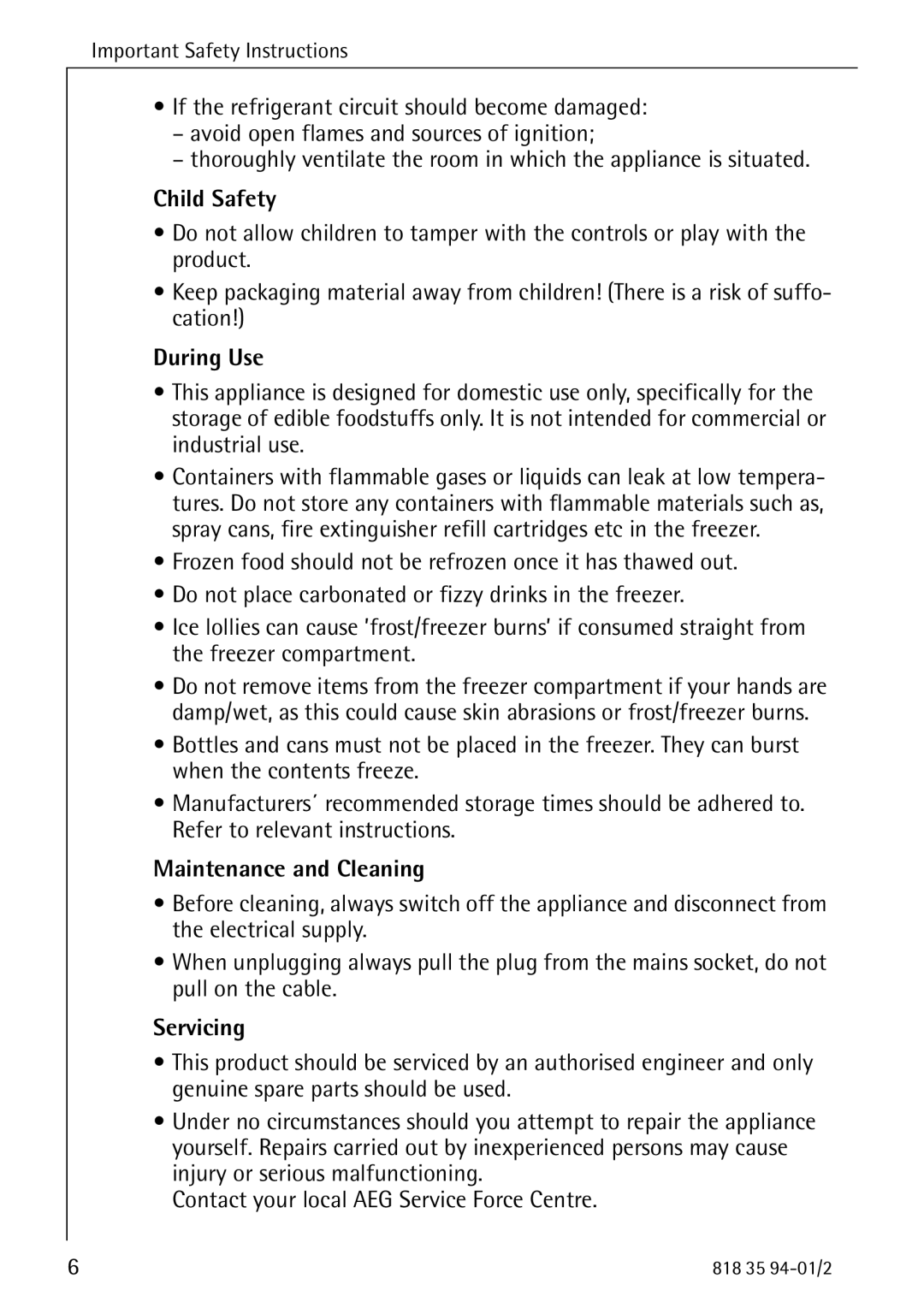 Electrolux 818 35 94-01/2 manual Child Safety, During Use, Maintenance and Cleaning, Servicing 