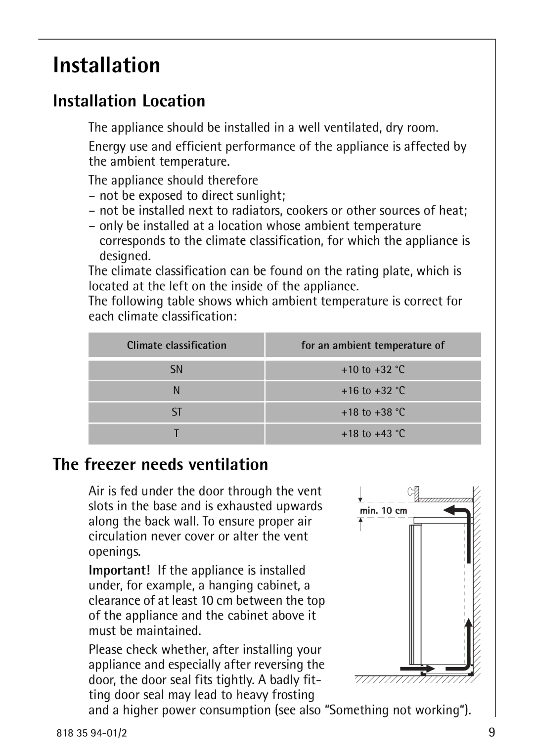 Electrolux 818 35 94-01/2 Installation Location, Freezer needs ventilation, Air is fed under the door through the vent 