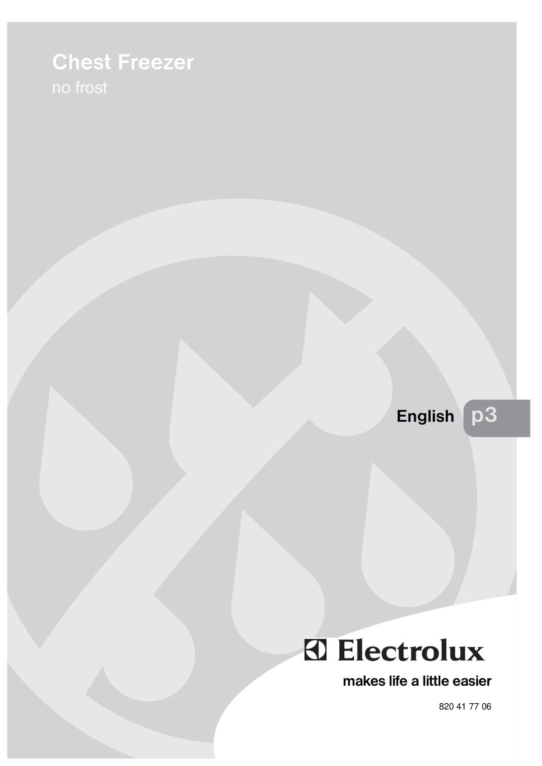 Electrolux 820 41 77 06 manual Makes life a little easier 