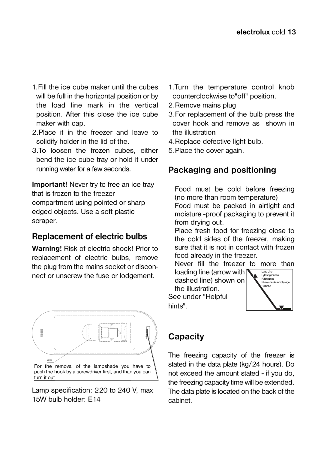 Electrolux 820 41 77 06 manual Replacement of electric bulbs, Packaging and positioning, Capacity 