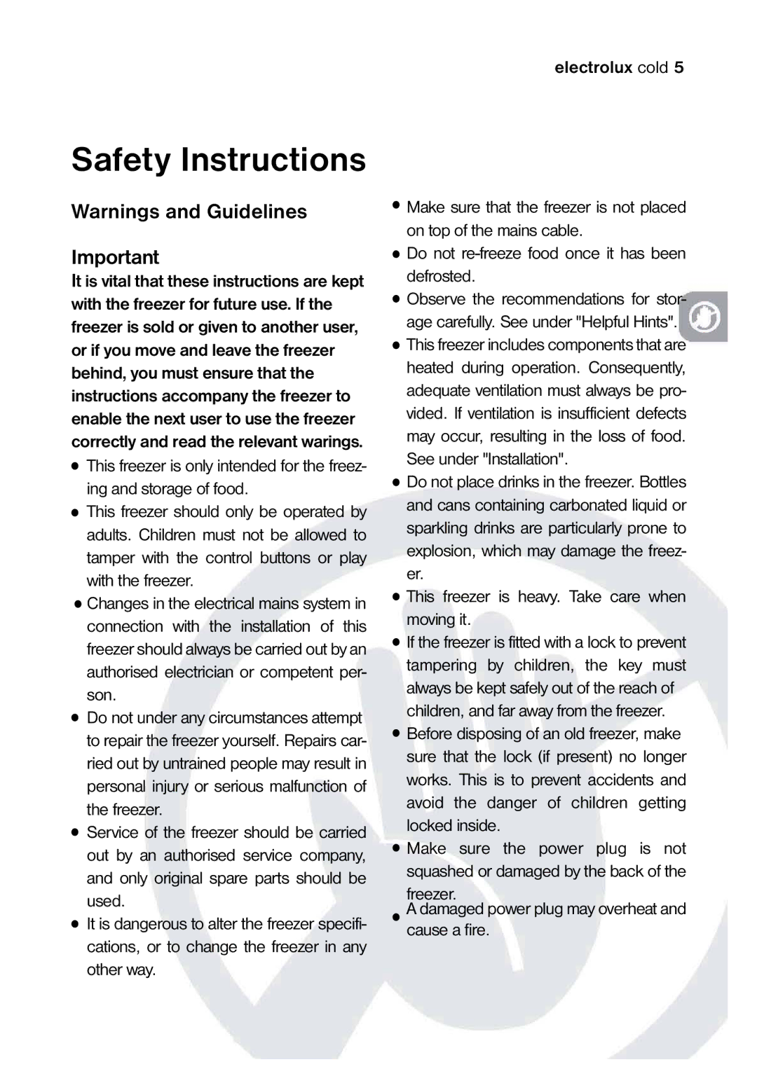 Electrolux 820 41 77 06 manual Safety Instructions, Freezer Damaged power plug may overheat and cause a fire 