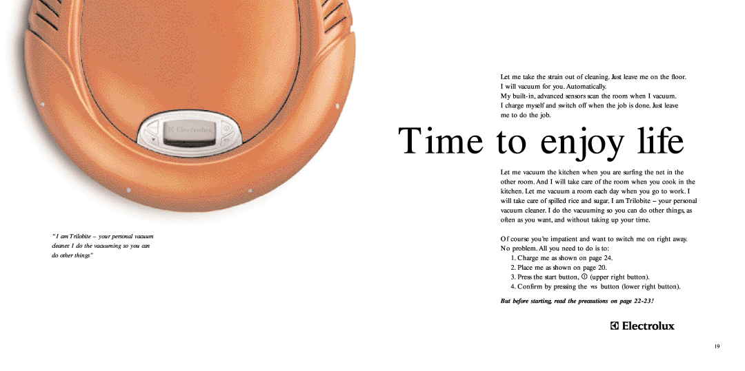 Electrolux 8228226-02 manual Time to enjoy life, But before starting, read the precautions on page 