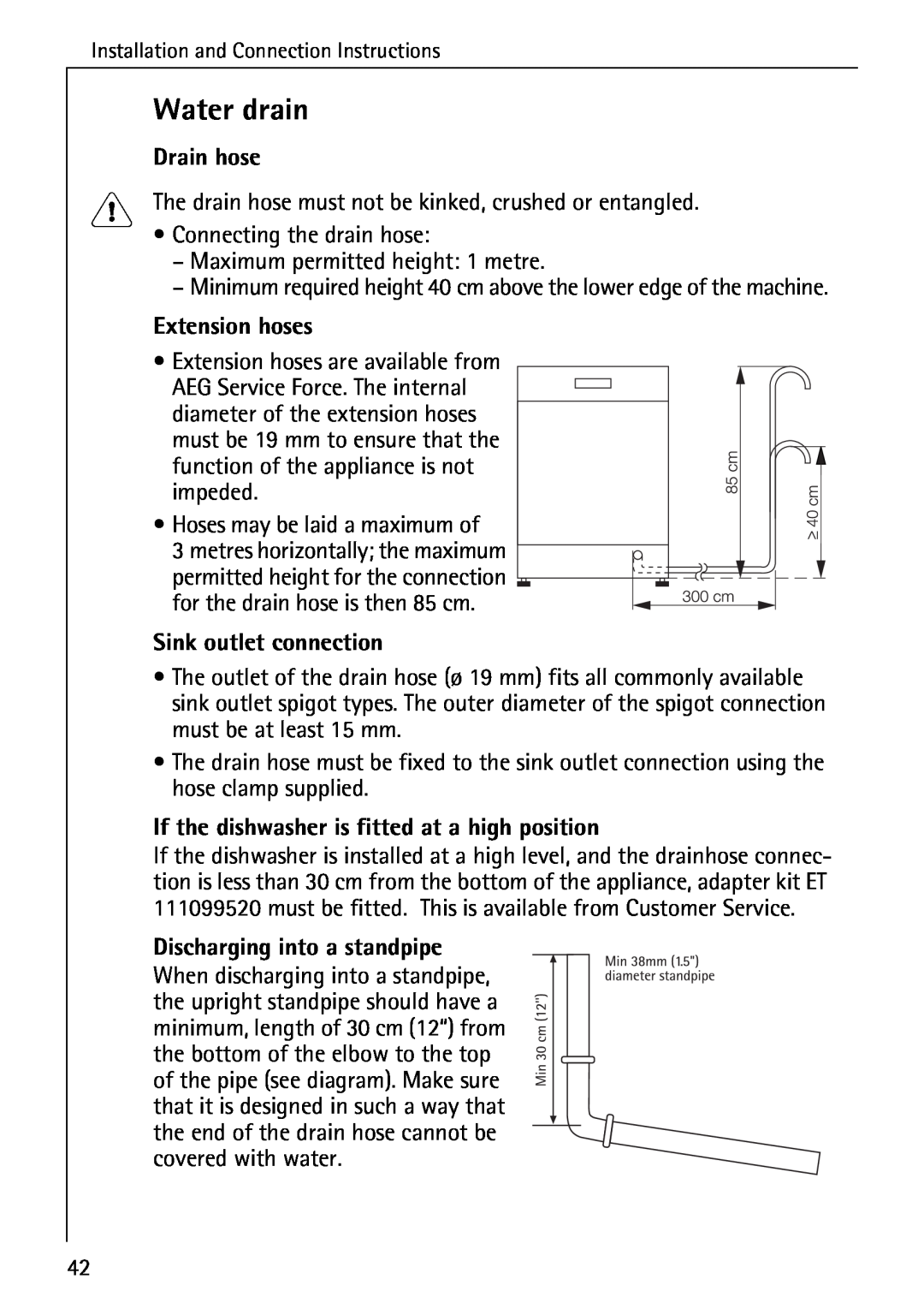 Electrolux 85050 VI manual Water drain, Drain hose, Extension hoses, Sink outlet connection, Discharging into a standpipe 