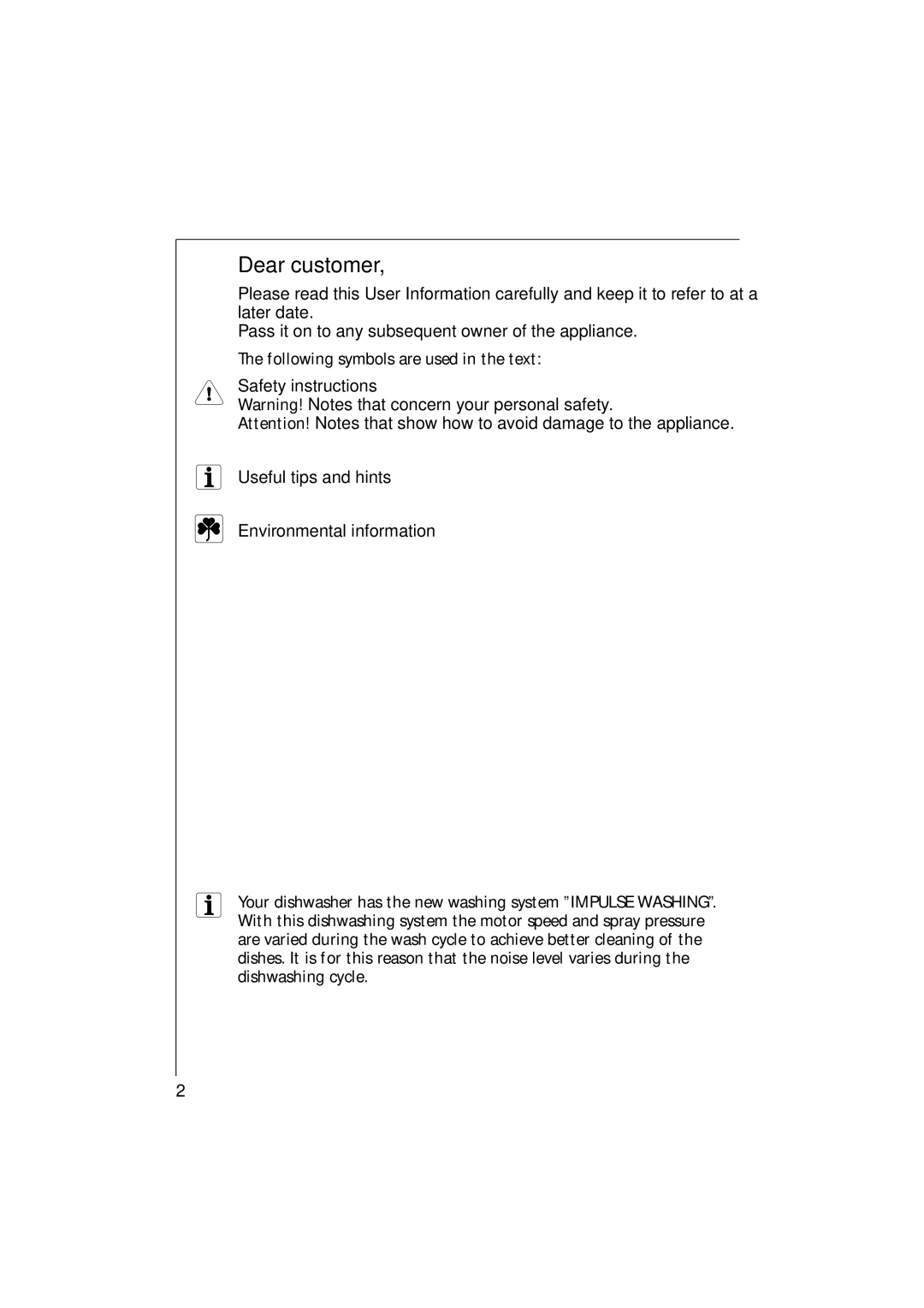 Electrolux 85480 VI manual Dear customer, Following symbols are used in the text 