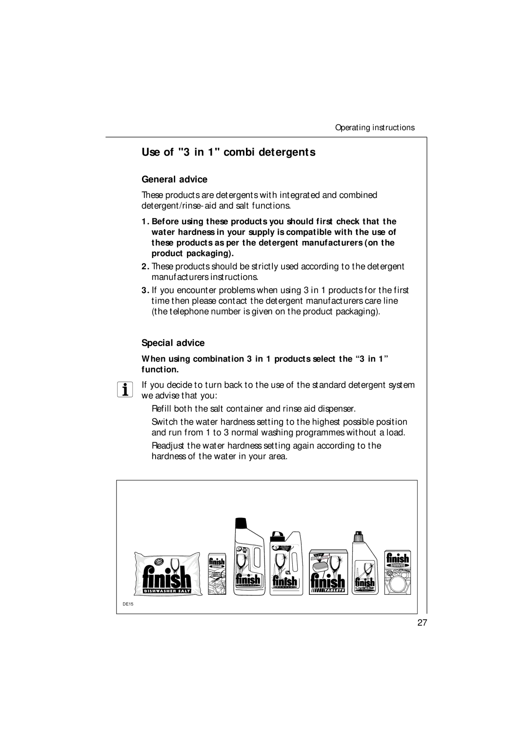 Electrolux 85480 VI manual Use of 3 in 1 combi detergents, General advice, Special advice 