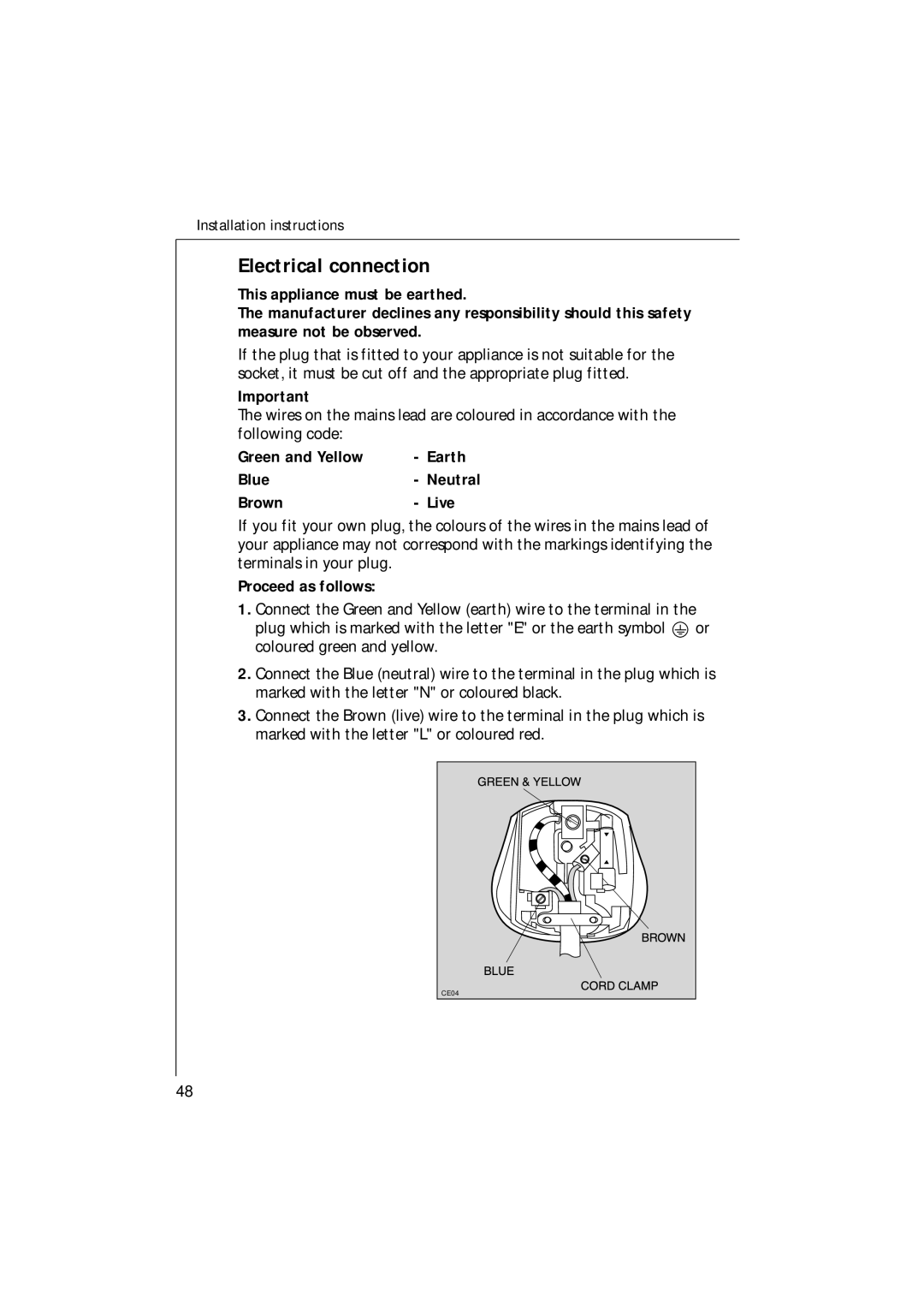 Electrolux 85480 VI manual Electrical connection, Green and Yellow Earth Blue, Brown Live, Proceed as follows 