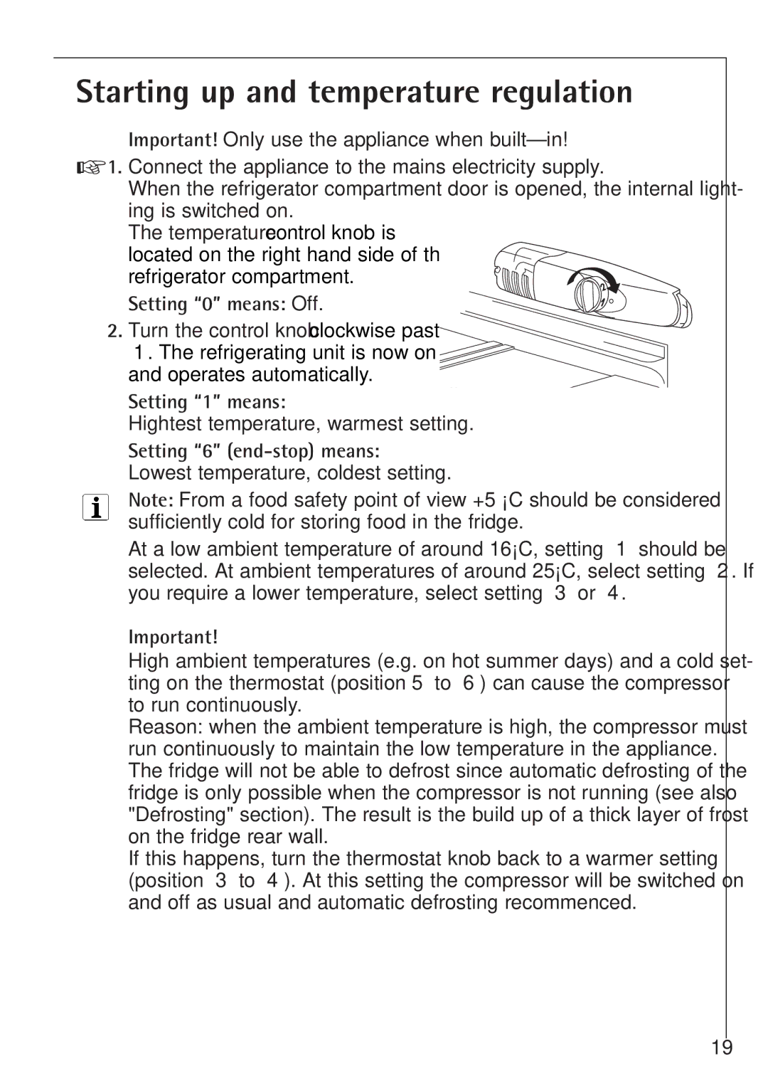 Electrolux 86000 i installation instructions Starting up and temperature regulation, Setting 0 means Off, Setting 1 means 