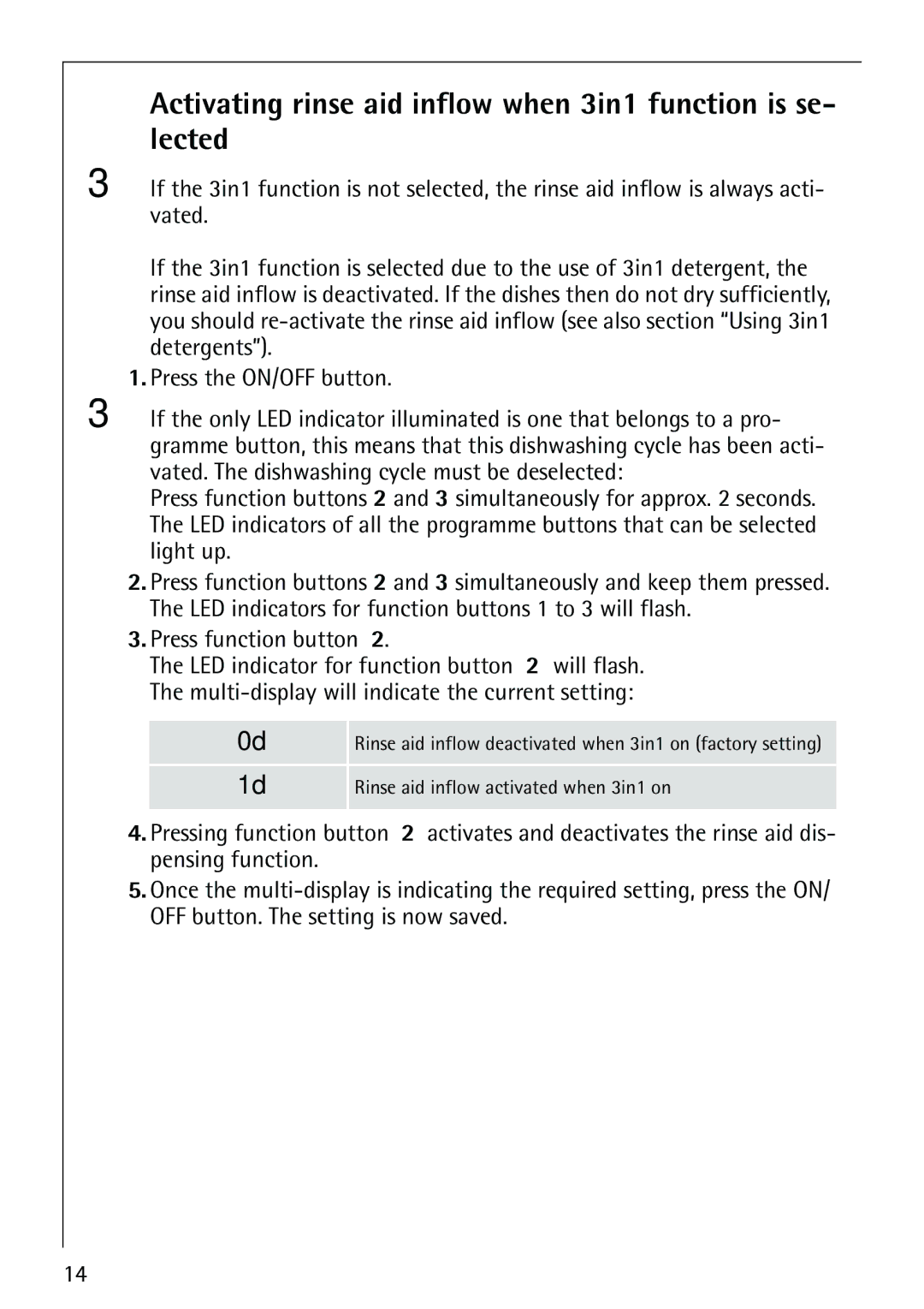 Electrolux 86070 VI manual Activating rinse aid inflow when 3in1 function is se- lected 
