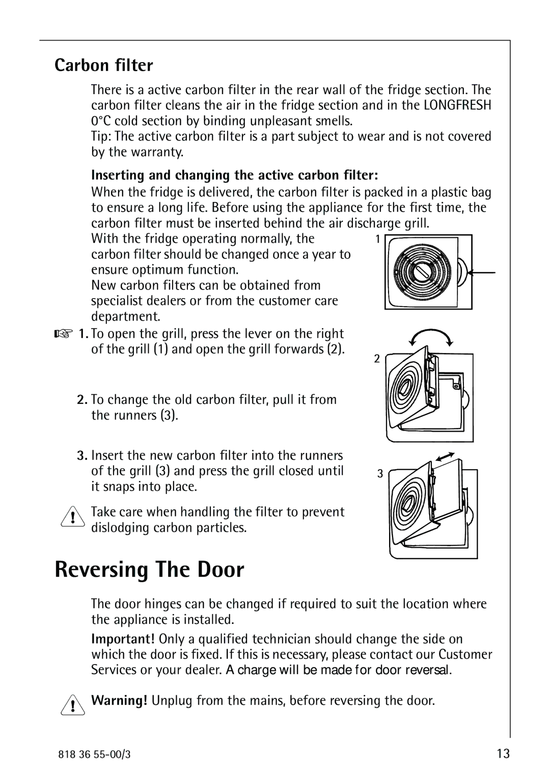 Electrolux 86378-KG1 manual Reversing The Door, Carbon filter, Inserting and changing the active carbon filter 