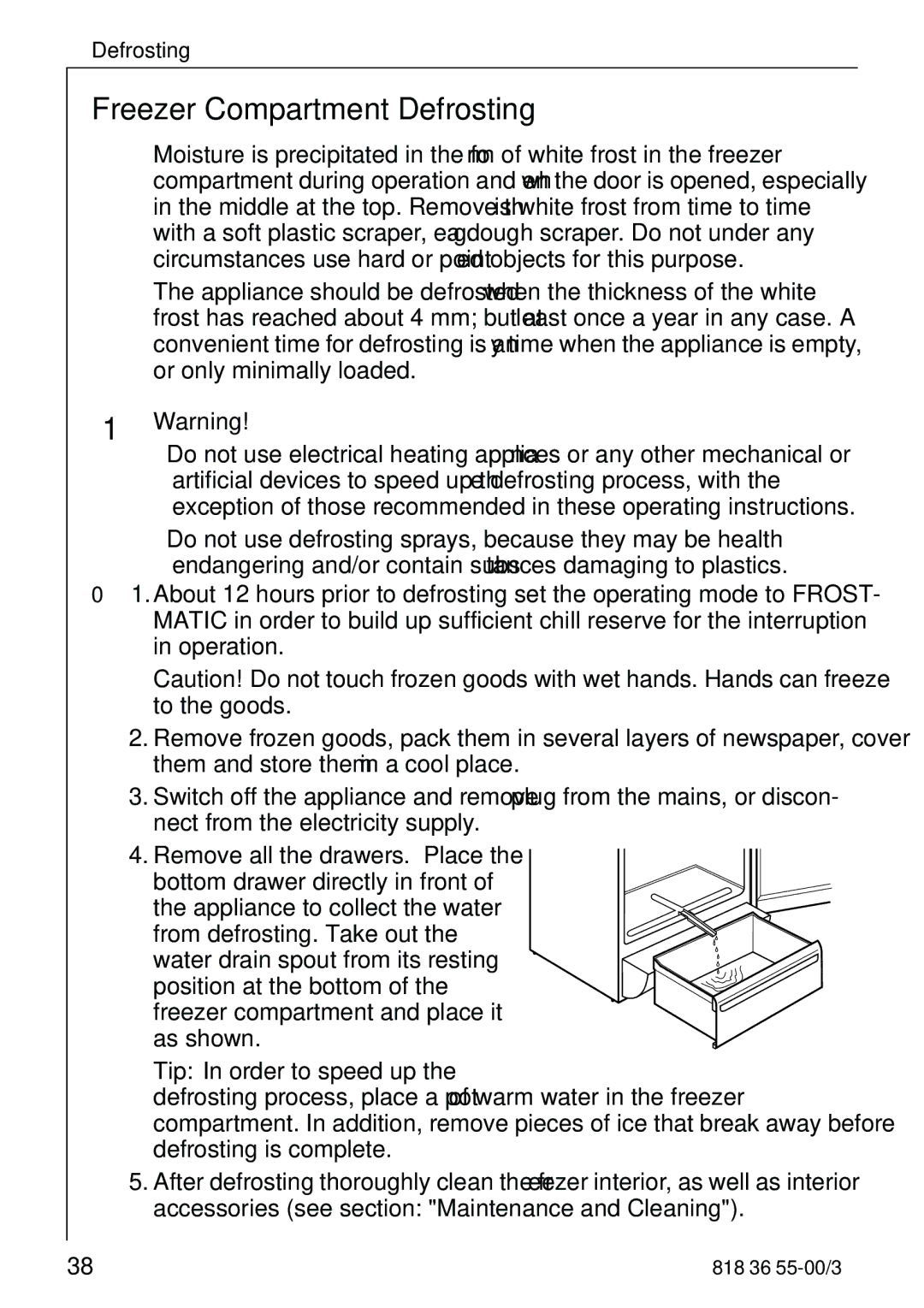 Electrolux 86378-KG1 manual Freezer Compartment Defrosting 