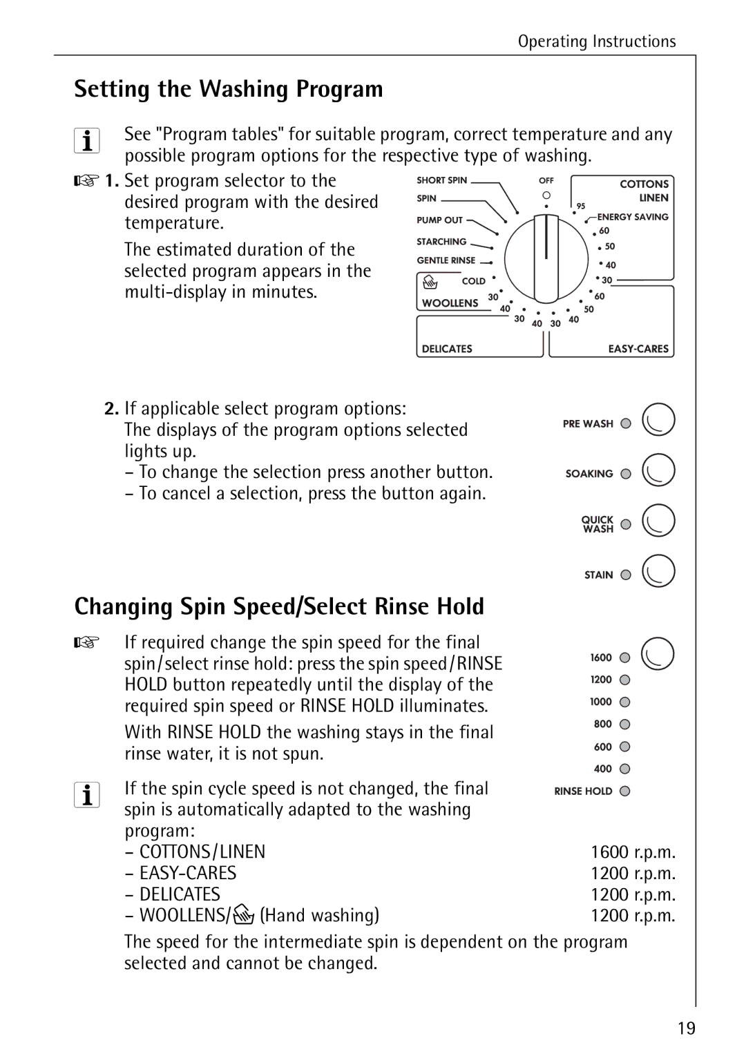 Electrolux 86720 manual Setting the Washing Program, Changing Spin Speed/Select Rinse Hold, WOOLLENS/ P Hand washing 