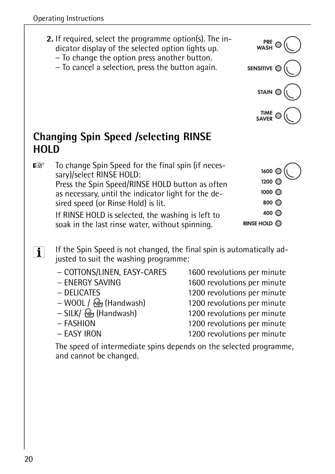 Electrolux 86741 manual Changing Spin Speed /selecting Rinse, Justed to suit the washing programme, Wool / PHandwash 