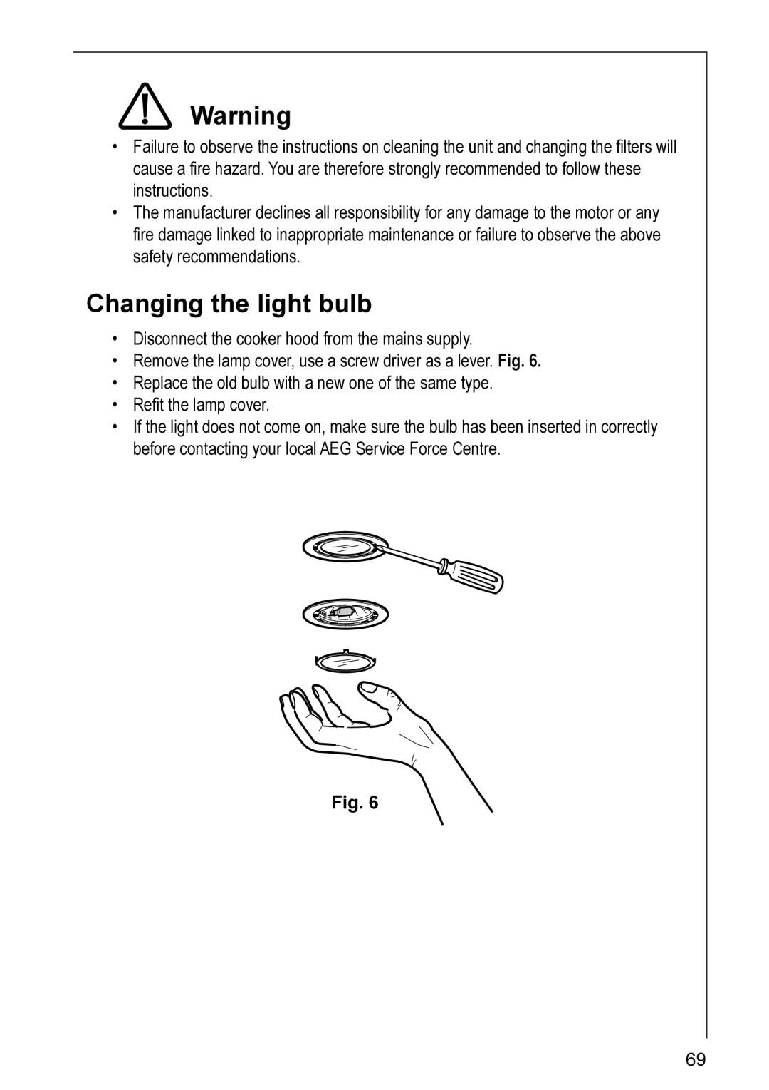 Electrolux 8820 installation instructions Changing the light bulb 