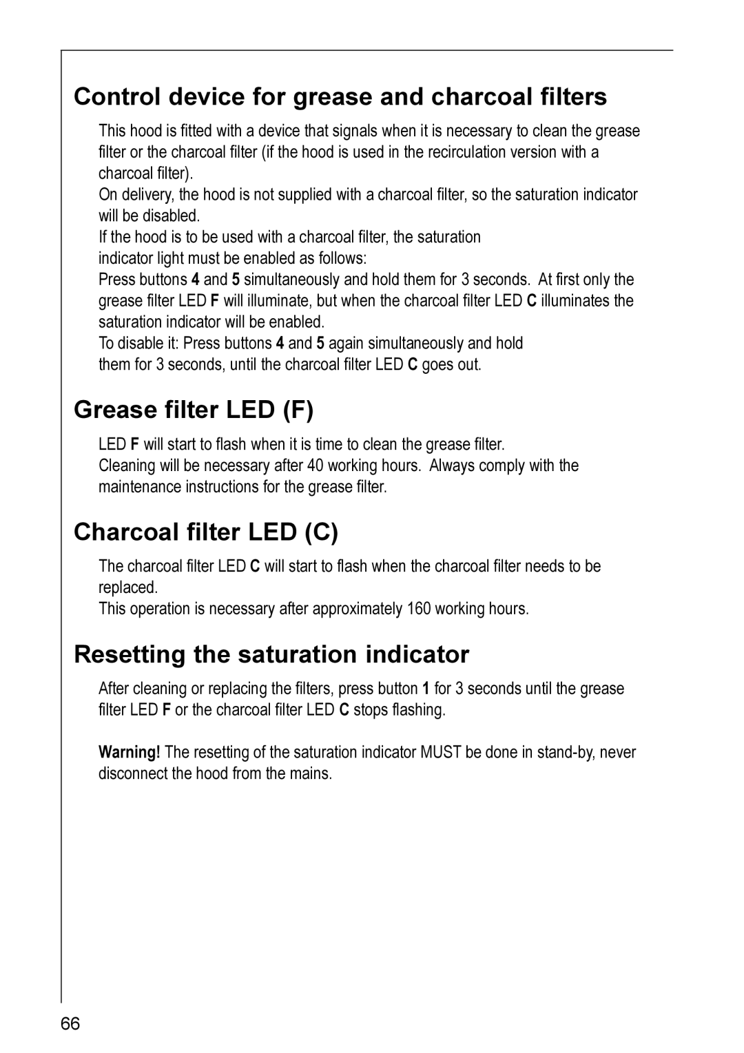 Electrolux 8820 Control device for grease and charcoal filters, Grease filter LED F, Charcoal filter LED C 