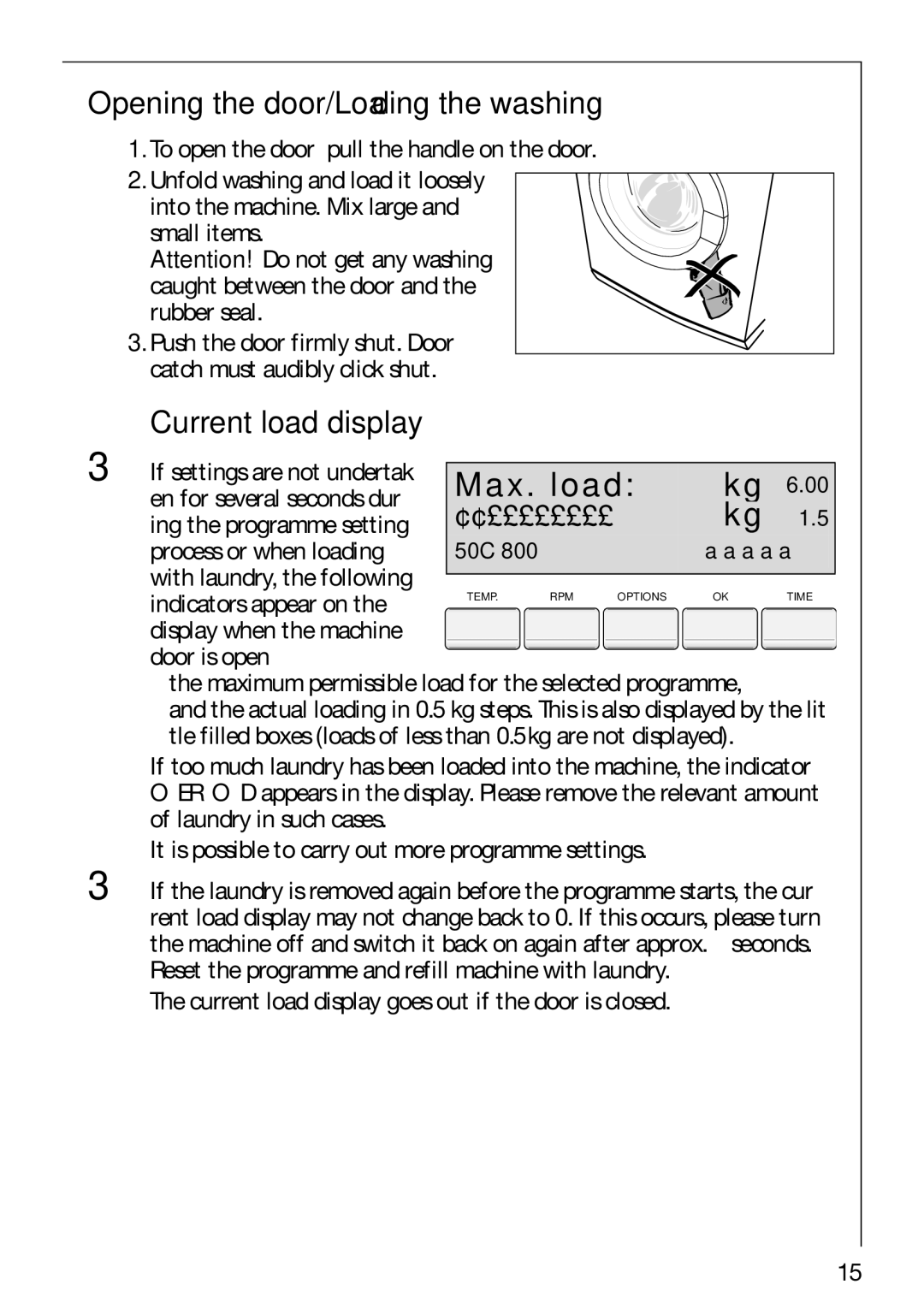 Electrolux 88810 manual Opening the door/Loading the washing, Current load display 