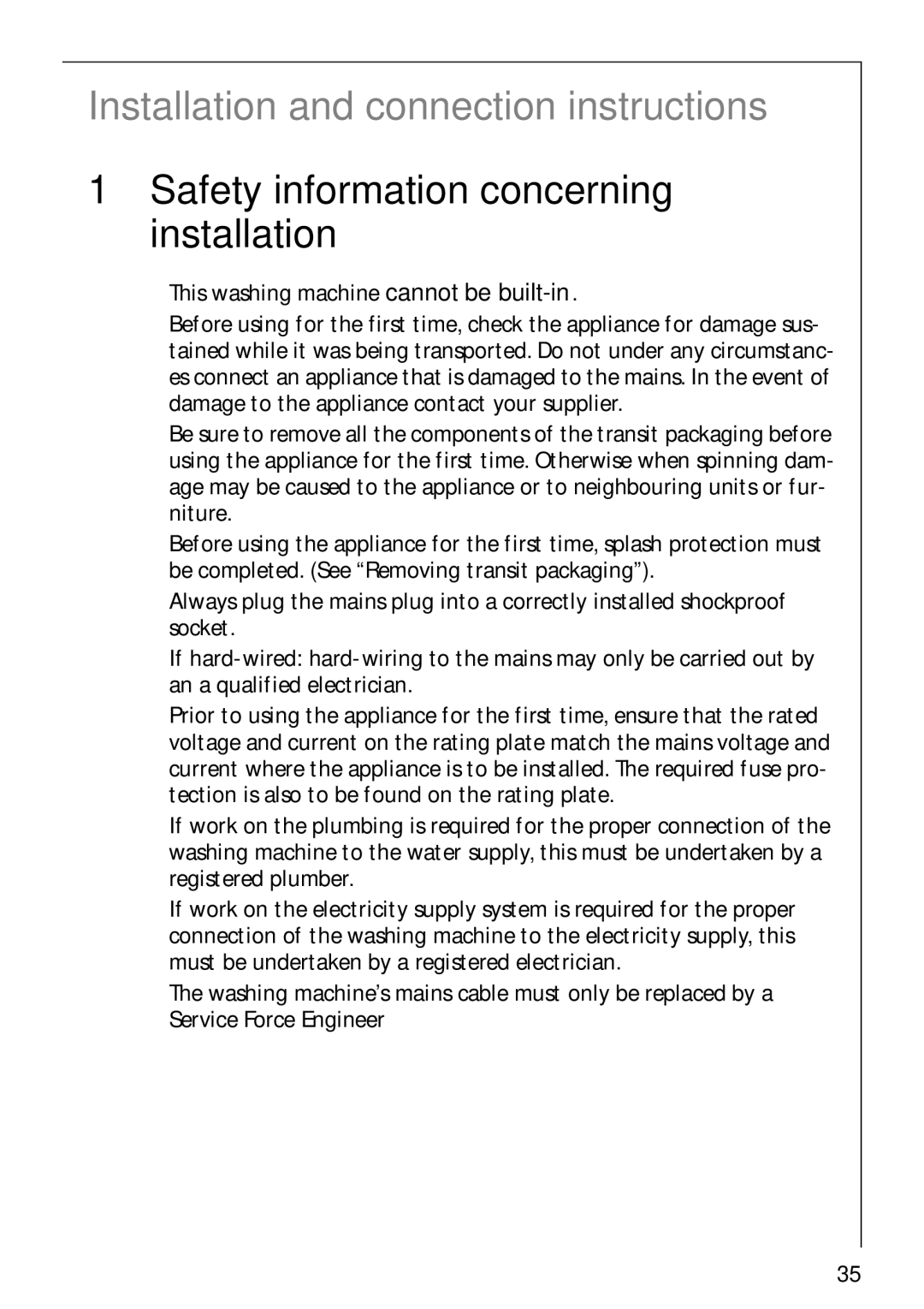 Electrolux 88810 manual Safety information concerning installation, This washing machine cannot be built-in 