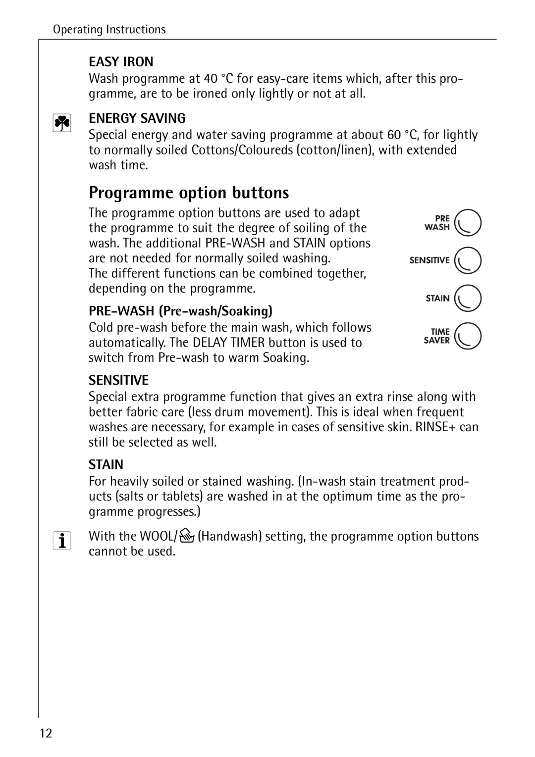 Electrolux 88840 manual Programme option buttons, PRE-WASH Pre-wash/Soaking 