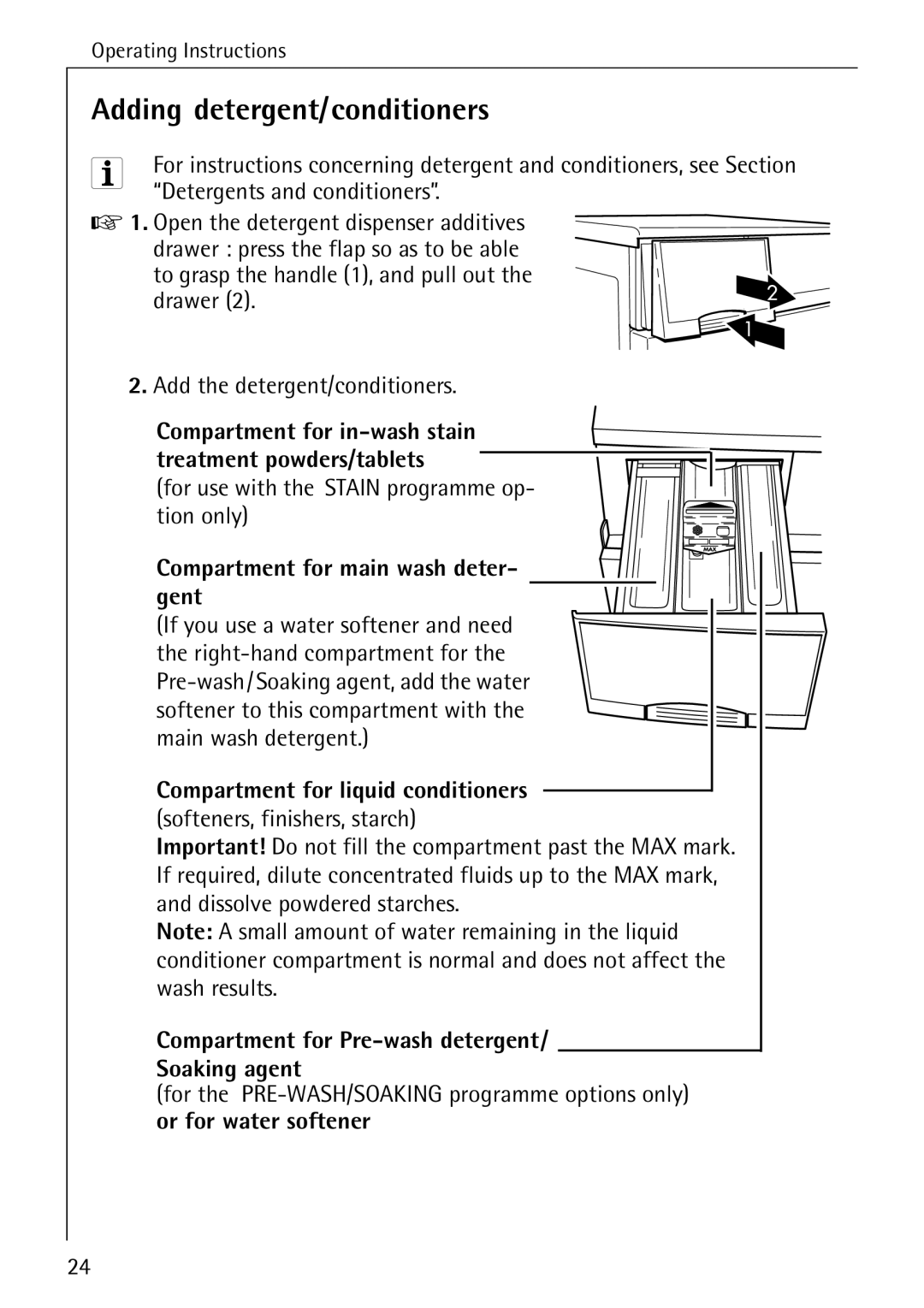 Electrolux 88840 manual Adding detergent/conditioners, Compartment for main wash deter- gent, Or for water softener 