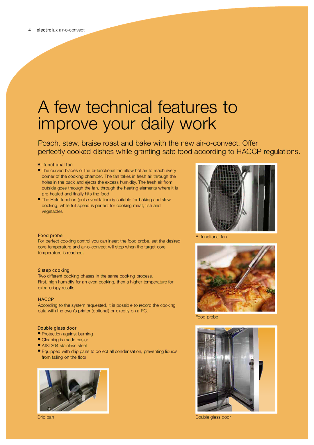 Electrolux 922073, 922016, 922070, 881007 manual Few technical features to improve your daily work, Bi-functional fan 