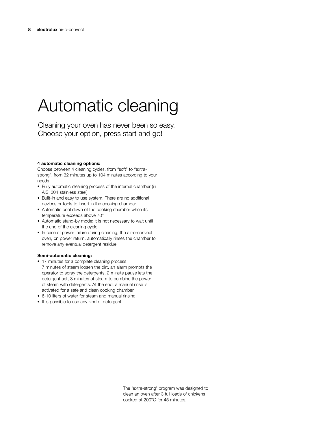 Electrolux 922073, 922016, 922070, 881007 manual Automatic cleaning options 