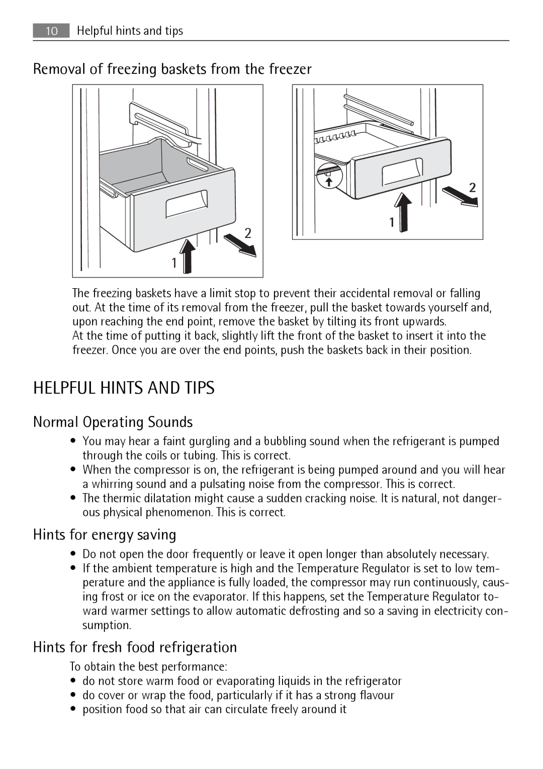 Electrolux S75348KG5 Helpful Hints and Tips, Removal of freezing baskets from the freezer, Normal Operating Sounds 