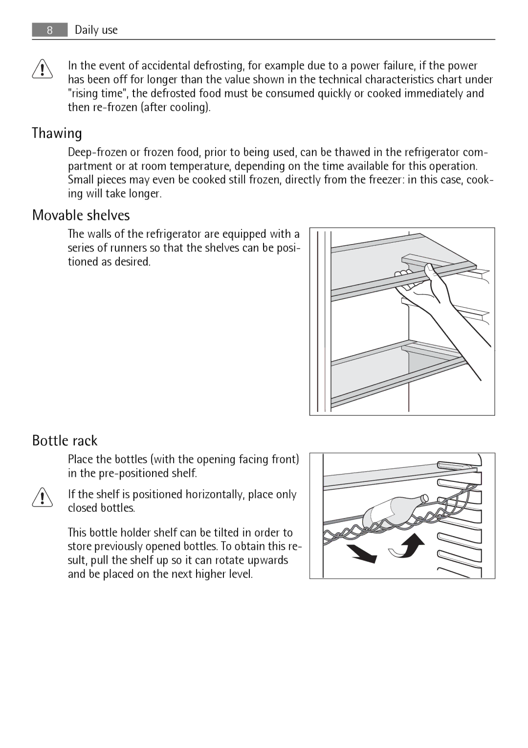 Electrolux 210621236-11052010, 925033134, S75348KG5 user manual Thawing, Movable shelves, Bottle rack 