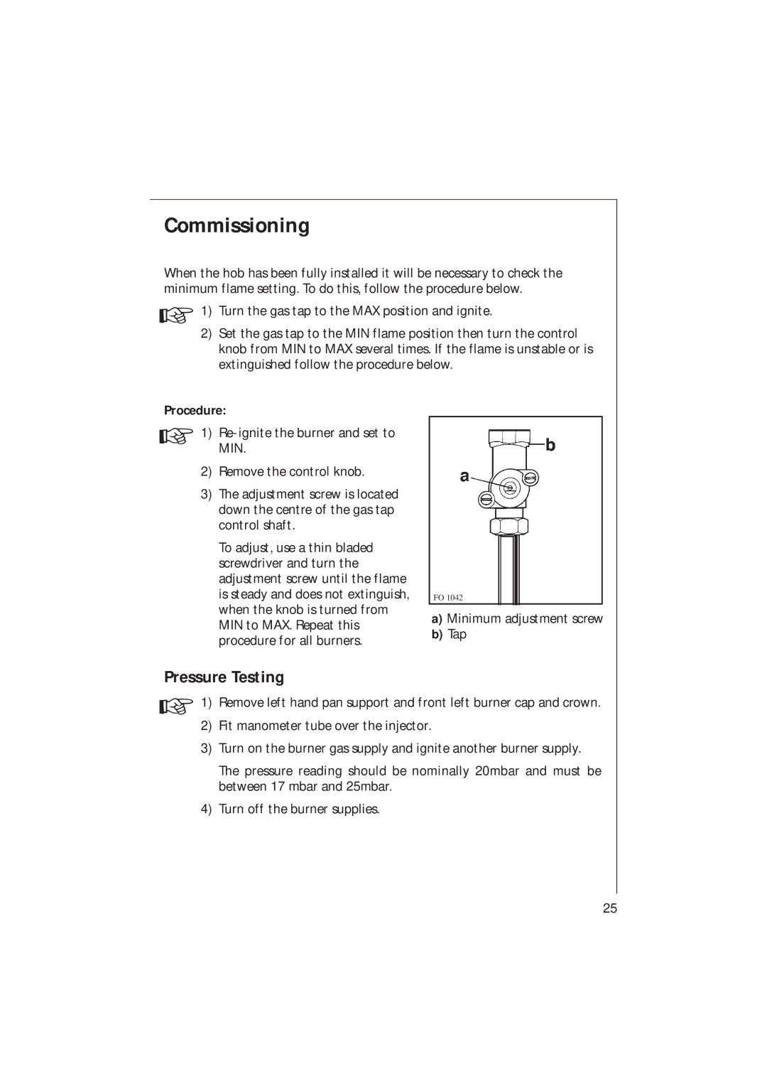 Electrolux 95604 G, 95602 G, 95601 G, 95600 G installation instructions Commissioning, Pressure Testing 