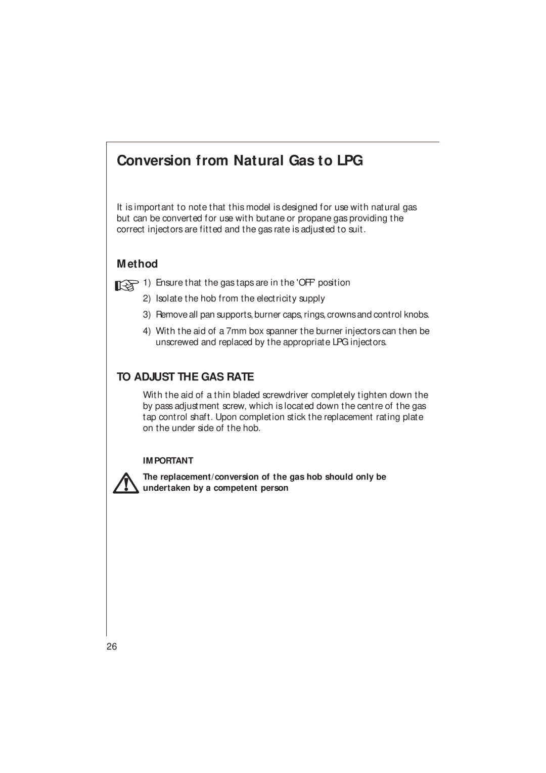 Electrolux 95601 G, 95602 G, 95604 G, 95600 G installation instructions Conversion from Natural Gas to LPG, Method 