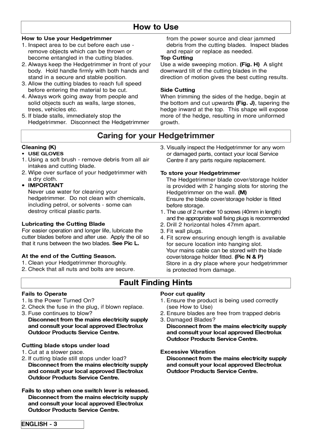 Electrolux 96481476200, 96481576200, 96481486200 manual How to Use, Fault Finding Hints 