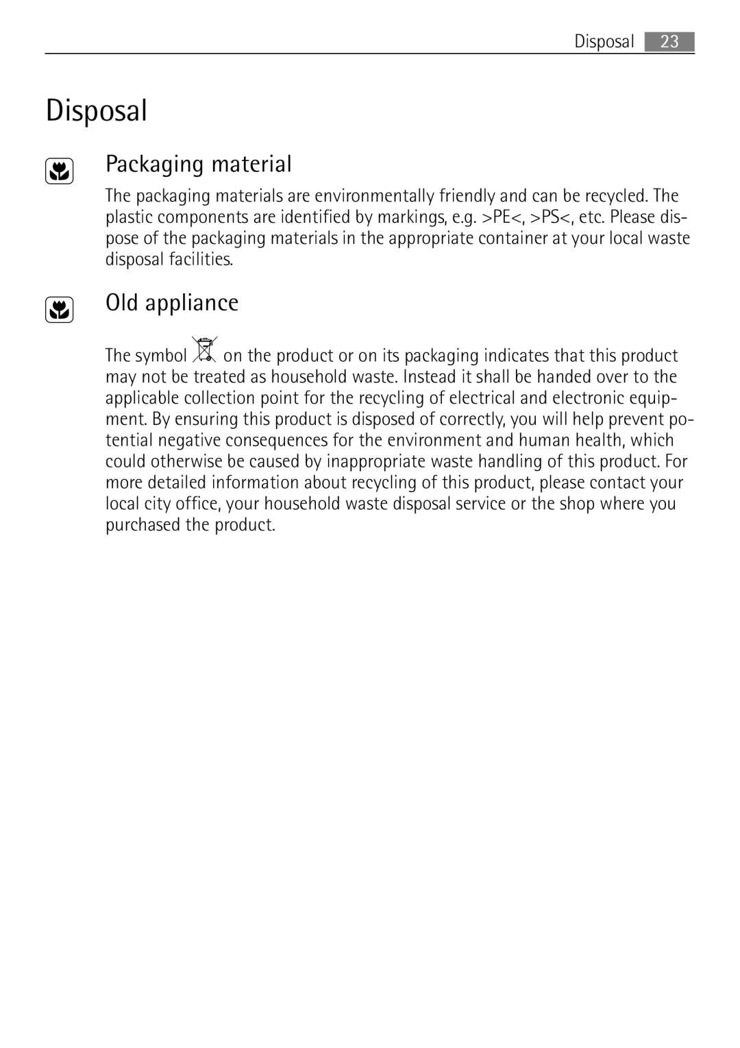 Electrolux 98001 KF SN user manual Disposal, Packaging material, Old appliance 