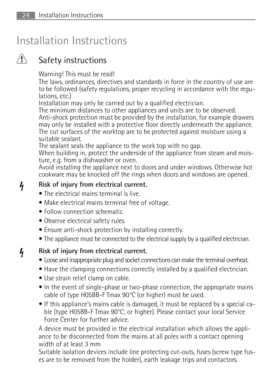 Electrolux 98001 KF SN user manual Installation Instructions, Safety instructions 