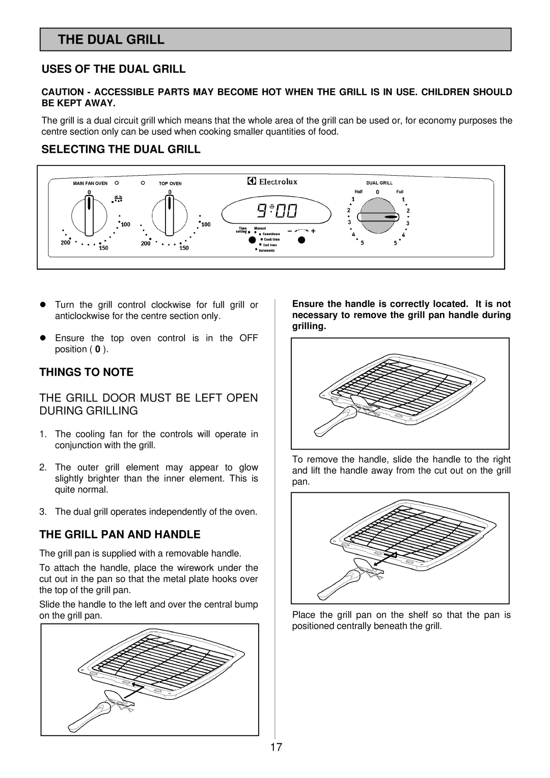 Electrolux 985 manual Uses of the Dual Grill, Selecting the Dual Grill, Things to Note, Grill PAN and Handle 