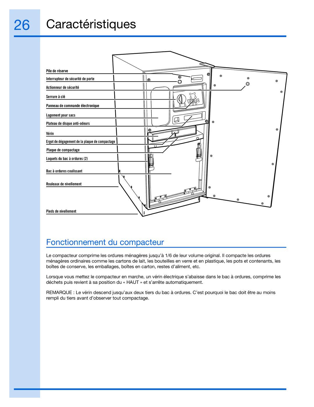 Electrolux 99526808A, E15TC75HPS manual Caractéristiques, Fonctionnement du compacteur 