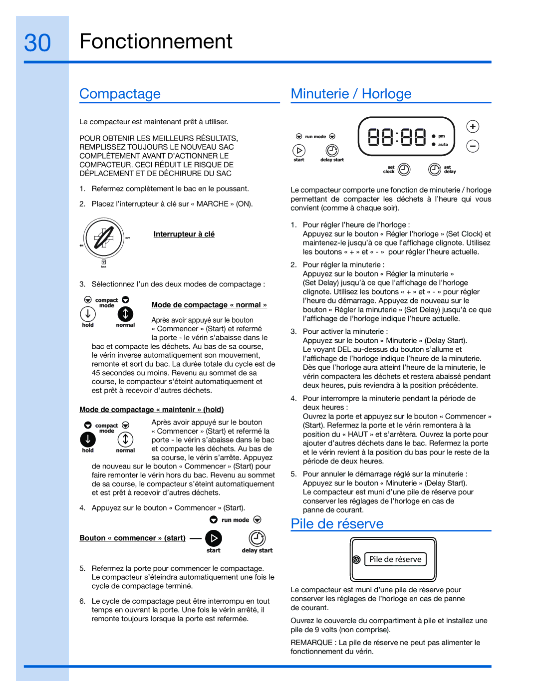 Electrolux 99526808A, E15TC75HPS manual Fonctionnement, Compactage, Minuterie / Horloge, Pile de réserve 