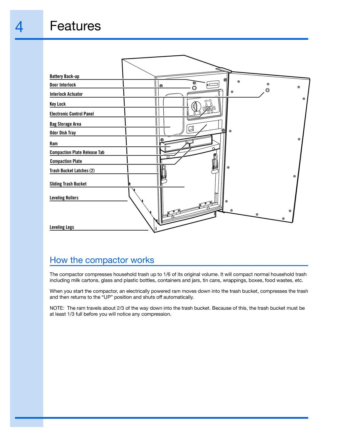 Electrolux 99526808A, E15TC75HPS manual Features, How the compactor works 