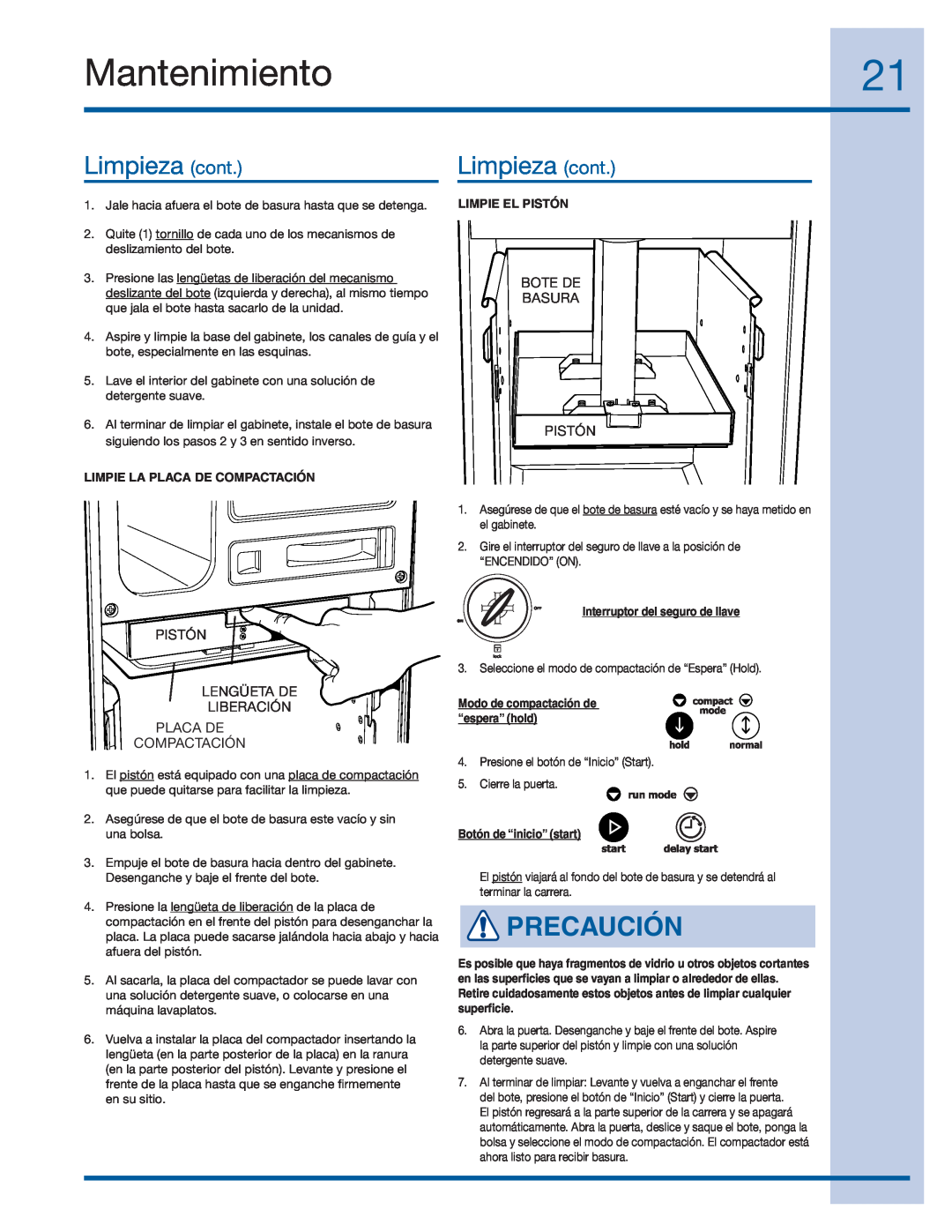 Electrolux E15TC75HPS manual Limpieza cont, Mantenimiento, Precaución, Limpie La Placa De Compactación, Limpie El Pistón 