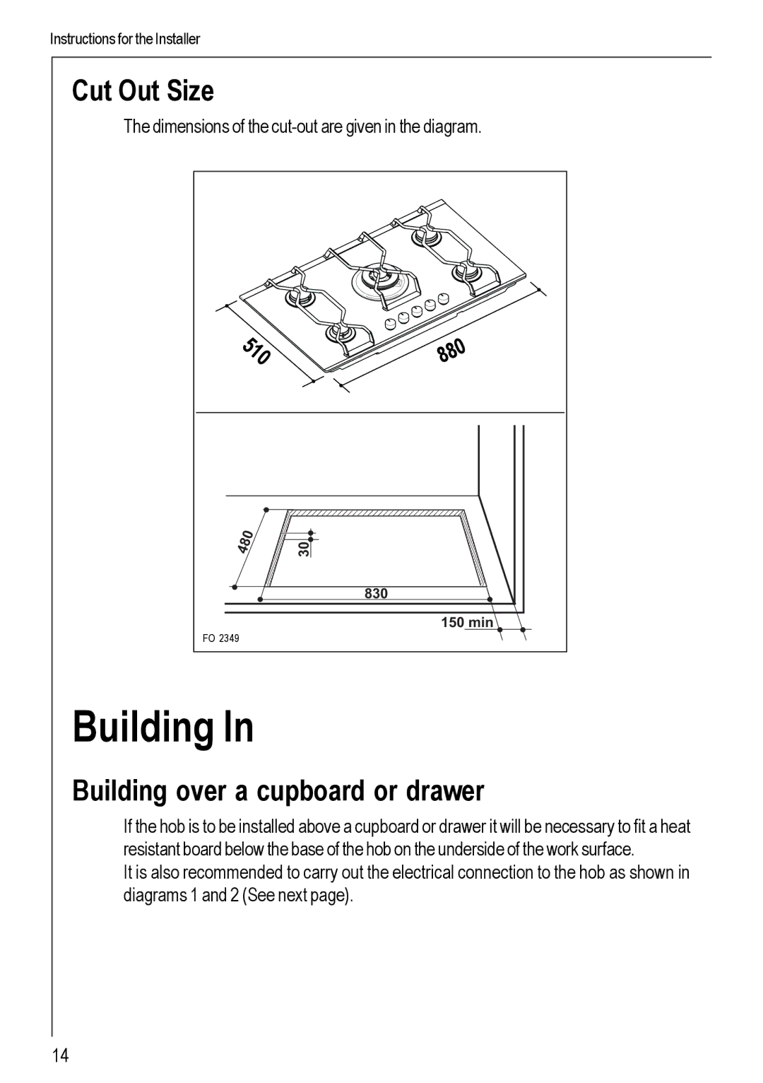 Electrolux 99852 G manual Cut Out Size, Building over a cupboard or drawer 