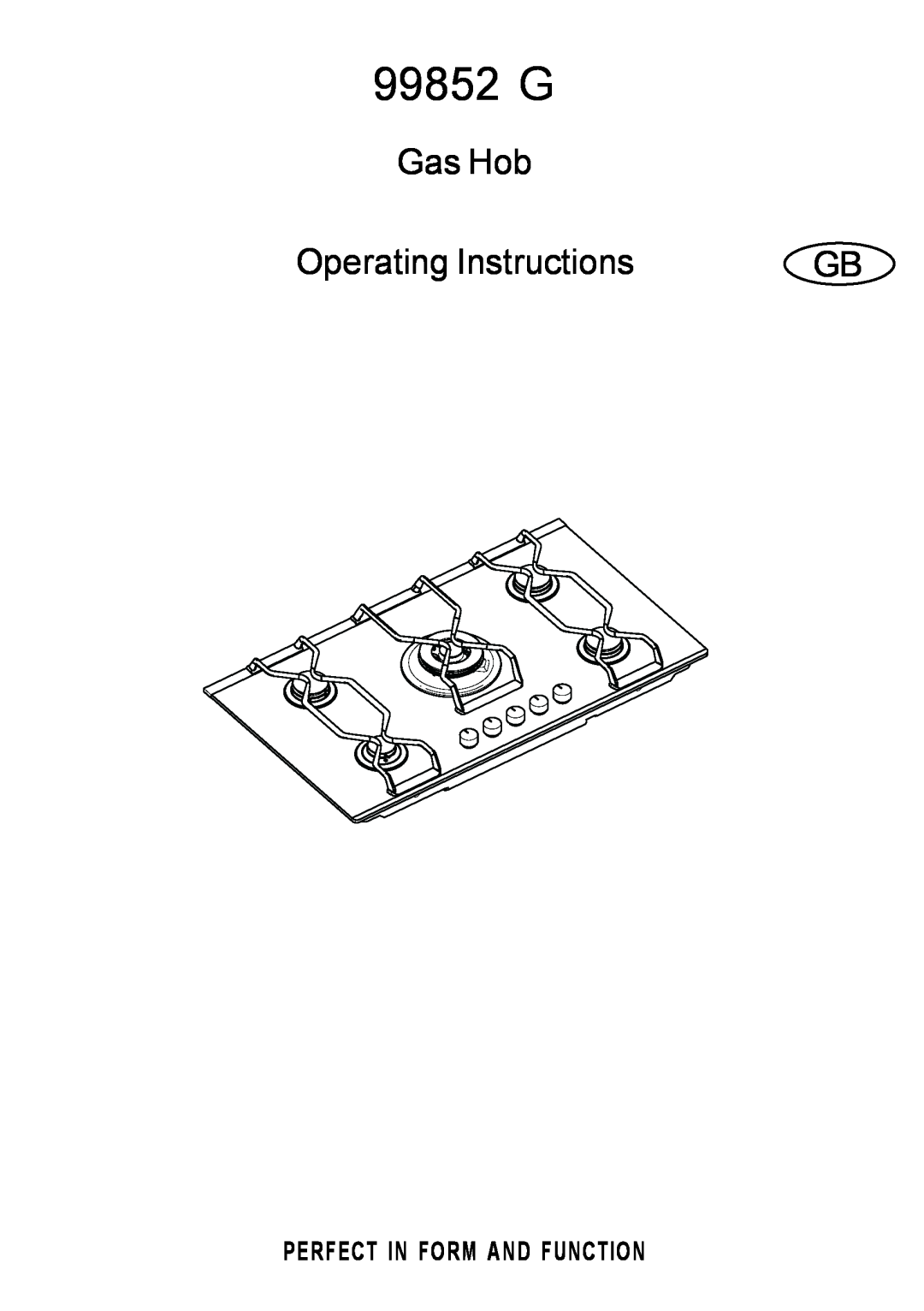 Electrolux 99852 G manual Perfect In Form And Function, Gas Hob, Operating Instructions 