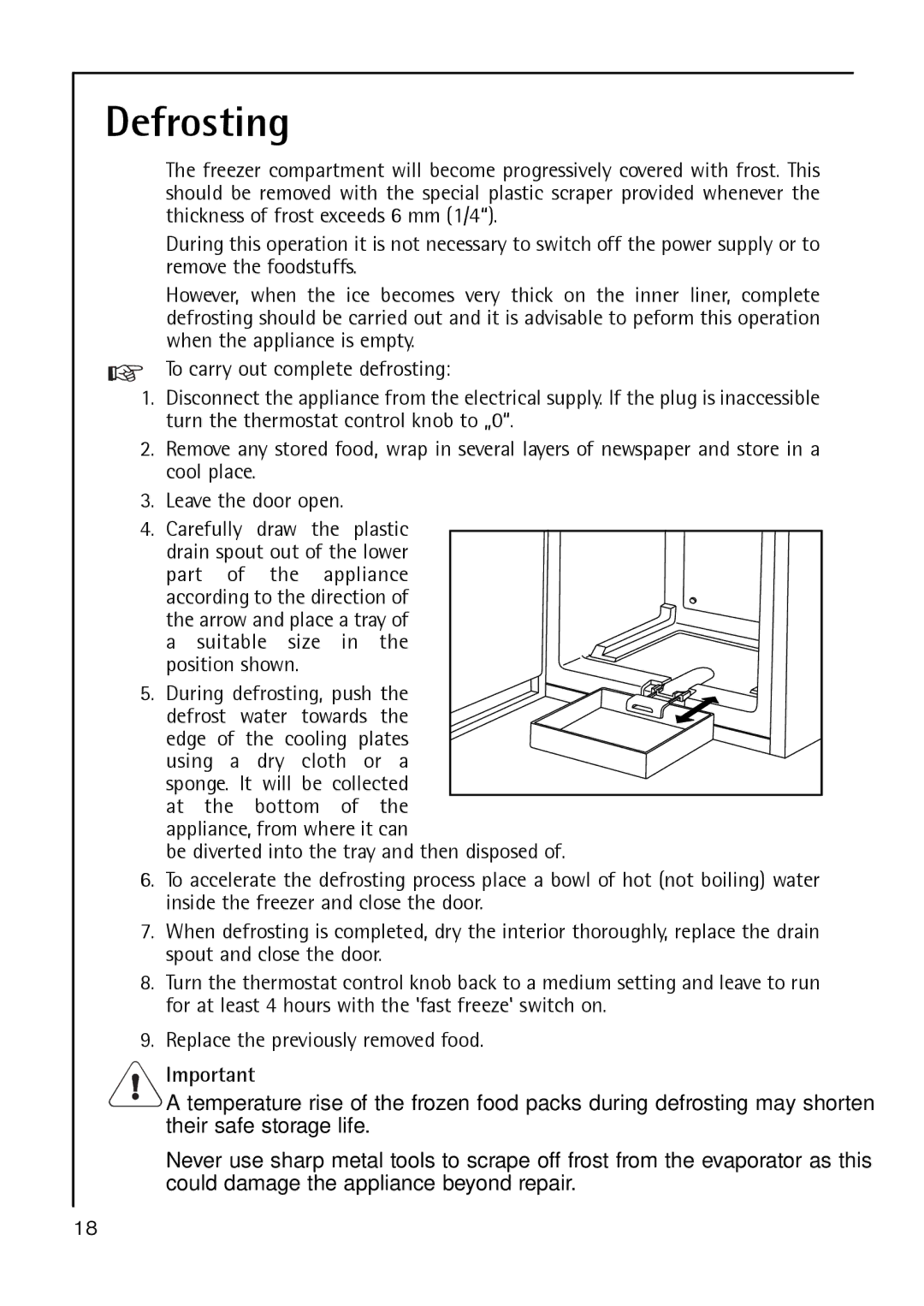 Electrolux A 40100 GS operating instructions Defrosting 