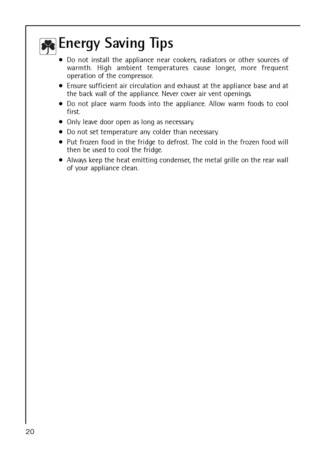 Electrolux A 40100 GS operating instructions Energy Saving Tips 