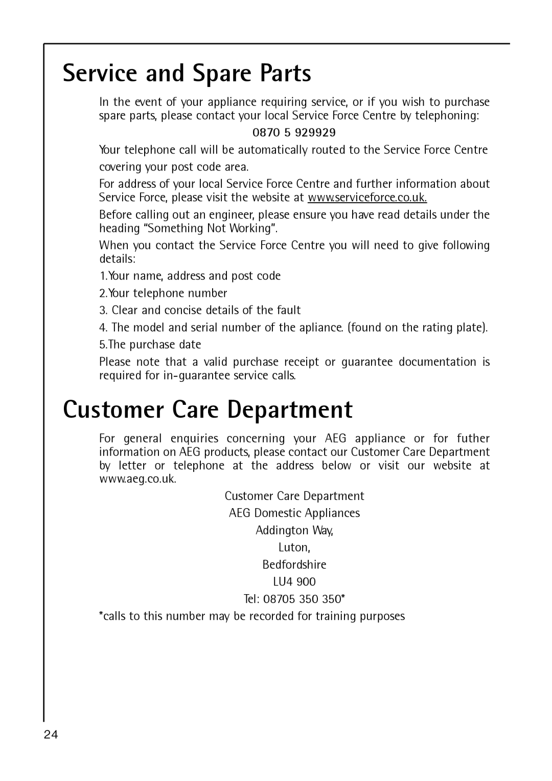 Electrolux A 40100 GS operating instructions Service and Spare Parts, Customer Care Department, 0870 5 